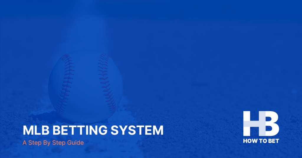 baseball systems for betting