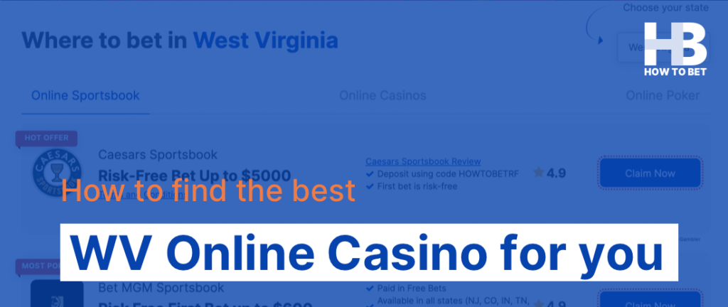  Find the best WV online casino for you with this guide