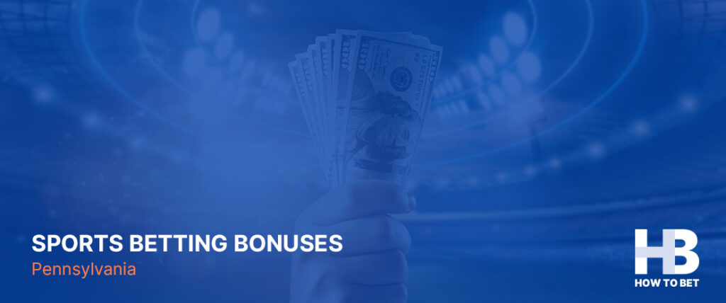 PA sports betting sites and apps offer you great bonuses