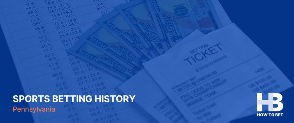 Learn the important facts in the history of PA sports betting