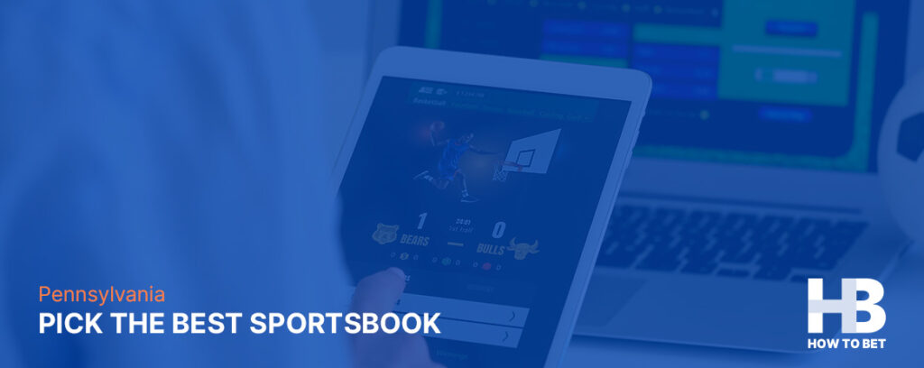 Learn how to pick the best PA sports betting sites and apps