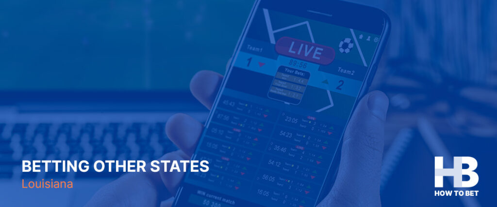 Here’s how Louisiana online sports betting compares to other states