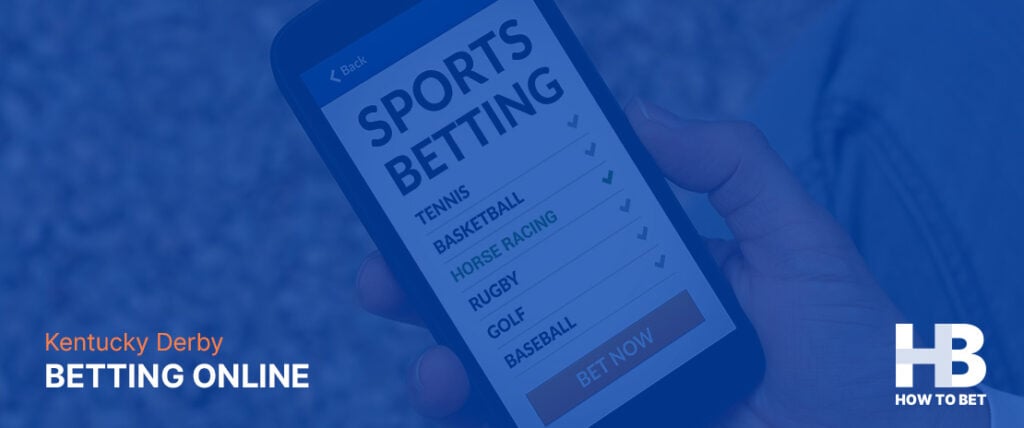 Learn how to do your Kentucky Derby betting online with the racebook of your choice