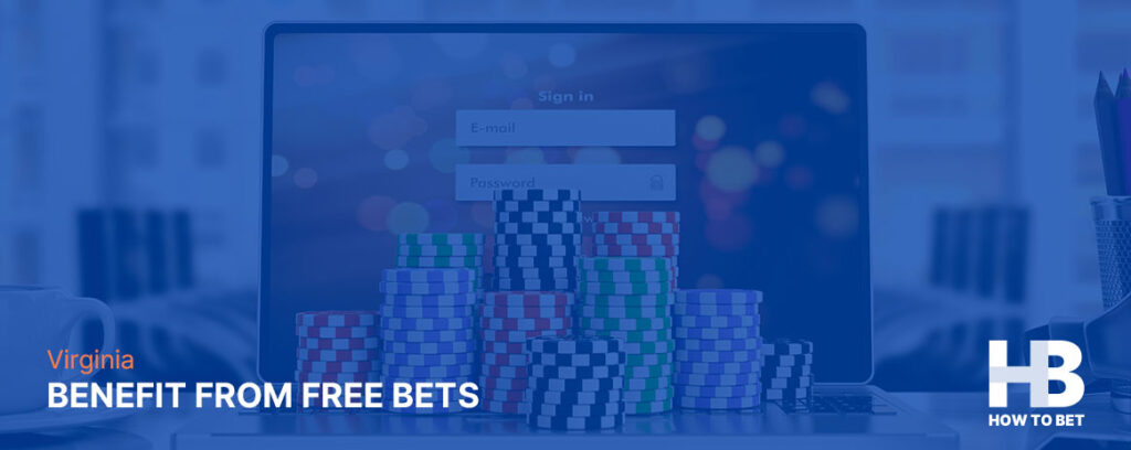 See how online gambling Virginia players could benefit from free bets and bonus codes