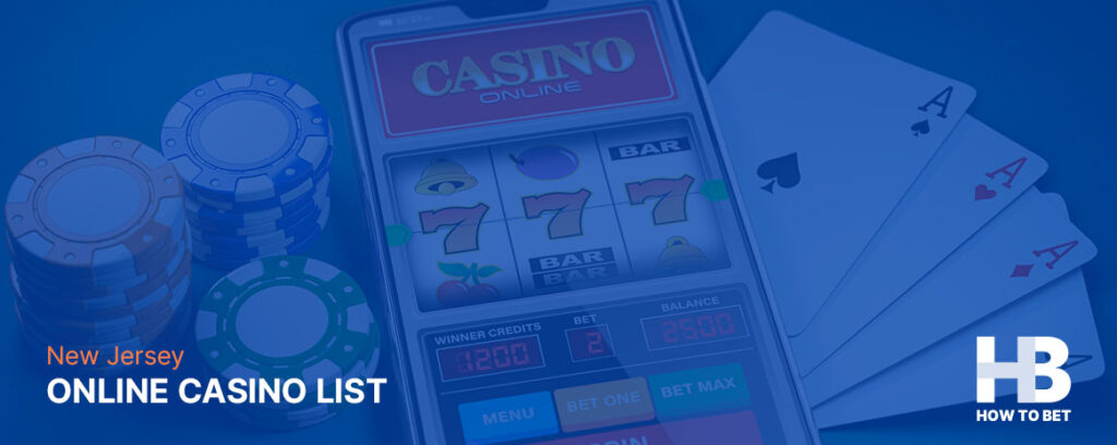 NJ online casino list – choose the best one for you