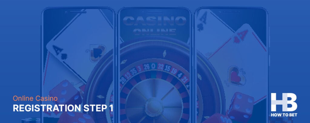 See the 1st step of the registration process at online casinos